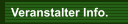 Veranstalter Info.