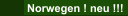 Norwegen ! neu !!!