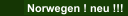 Norwegen ! neu !!!